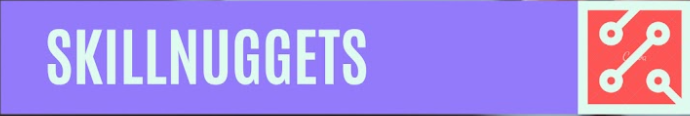 Skill Nuggets